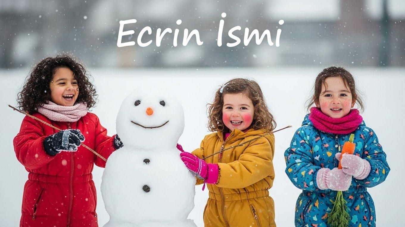 Ecrin Isminin Anlami Kokeni ve Karakter Analizi
