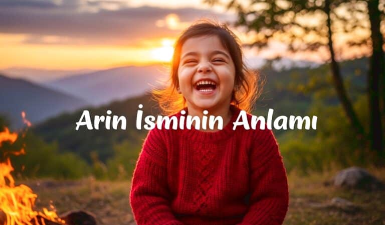 Arin Isminin Anlami Kokeni ve Karakter Ozellikleri